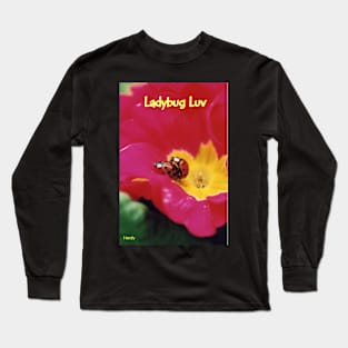 Lady Bugs . Long Sleeve T-Shirt